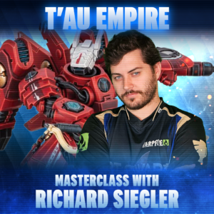 T'au Empire Masterclass with Richard Siegler