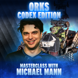 Orks Codex Masterclass with Michael Mann